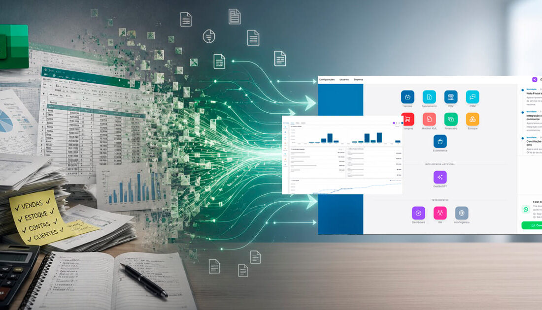 Evolução de planilhas em Excel para o ERP.